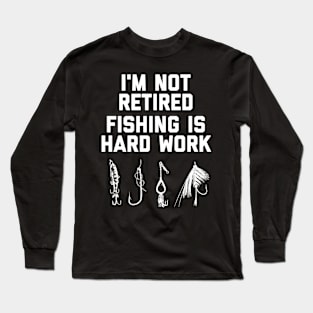 Retired Gone Fishing T Shirt Dad Grandpa Funny Long Sleeve T-Shirt